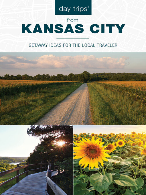 Title details for Day Trips from Kansas City by Diana Lambdin Meyer - Available